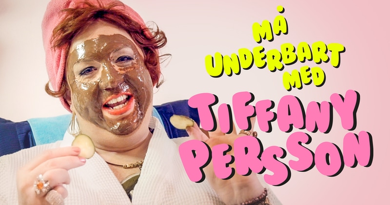 Må underbart med Tiffany Persson SVT Play