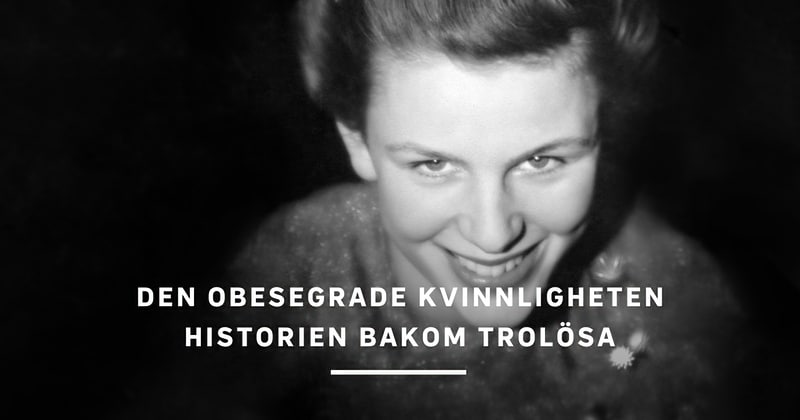 Den obesegrade kvinnligheten - historien bakom trolösa SVT Play stream