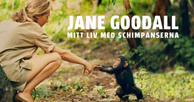 Jane Goodall: Mitt liv med schimpanserna