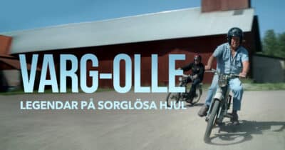 Varg-Olle - legendar på sorglösa hjul