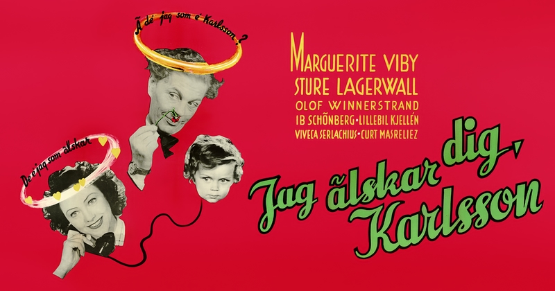 Jag älskar dig, Karlsson! SVT Play stream