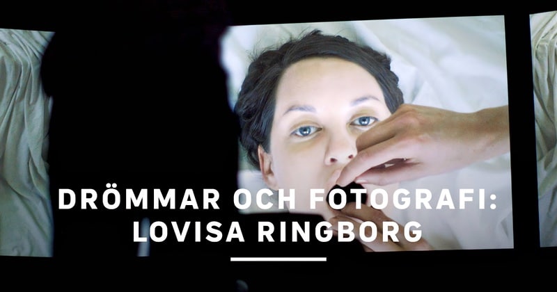 Drömmar och fotografi: Lovisa Ringborg på SVT Play streama