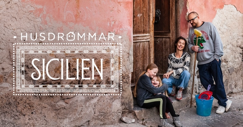 Husdrömmar Sicilien - SVT Play