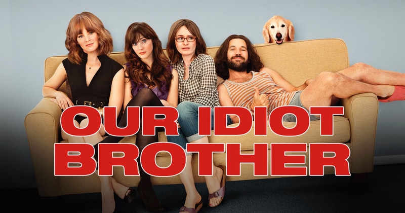 Our Idiot Brother