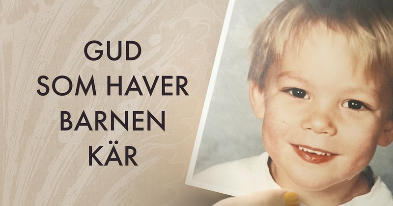 Gud som haver barnen kär SVT Play gratis stream