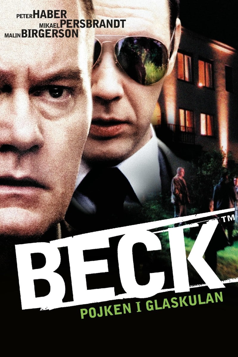 Beck: Pojken i glaskulan