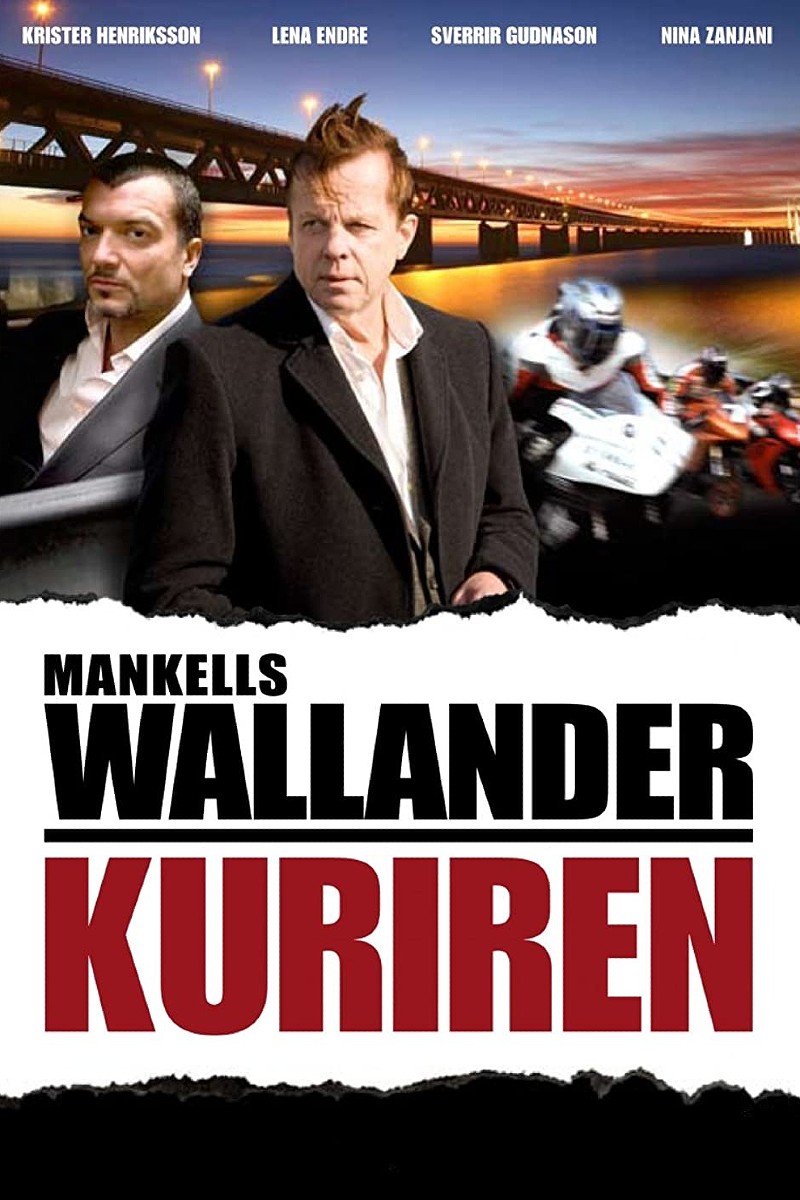 Wallander: Kuriren - TV4 Film | TV4 Play