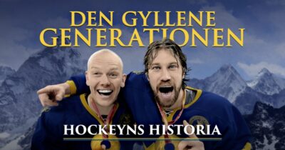 Hockeyns historia - den gyllene generationen