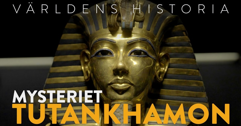 Mysteriet Tutankhamon - Kunskapskanalen