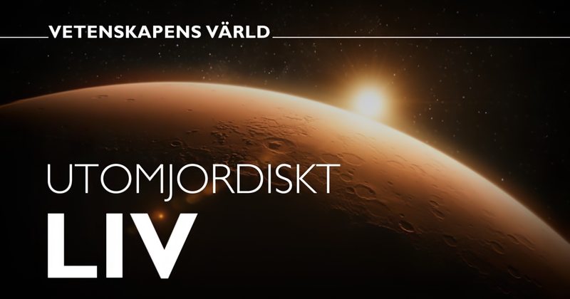 Utomjordiskt liv dokumentär SVT Play stream