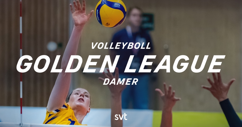 Volleyboll: Golden League SVT Play stream
