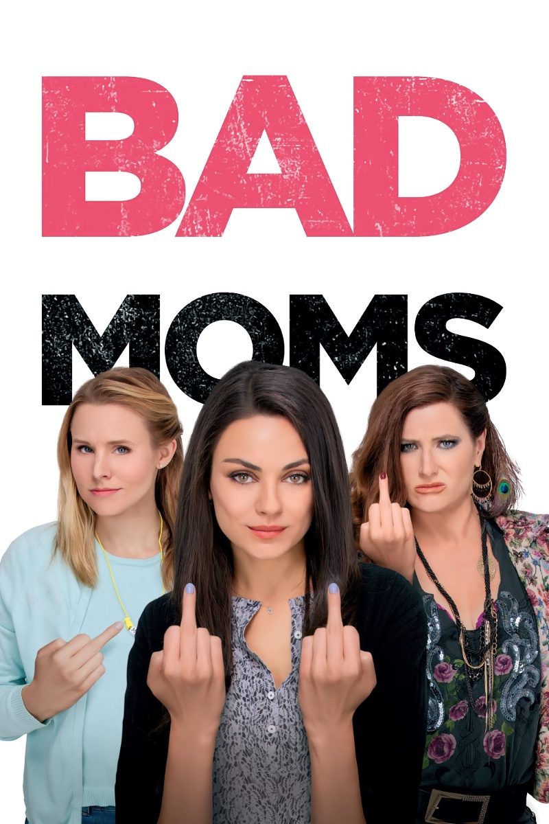 Bad Moms