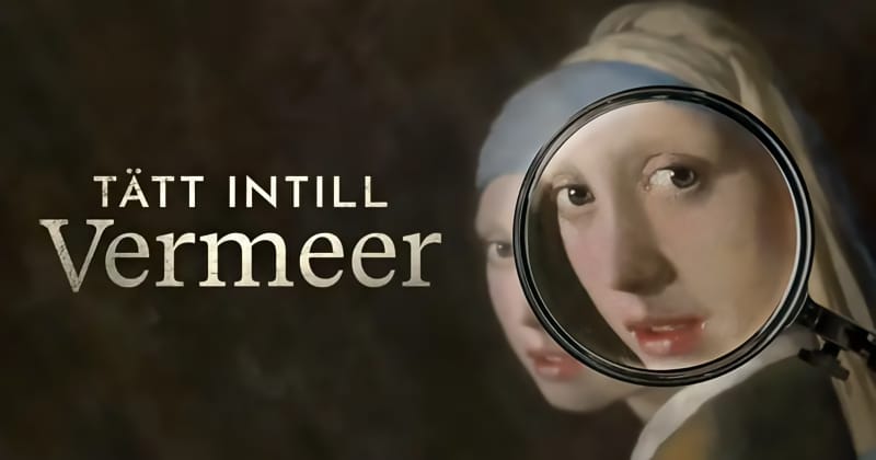 Tätt intill Vermeer på SVT Play streama