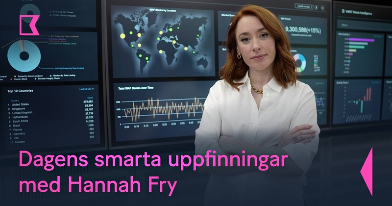 Dagens smarta uppfinningar med Hannah Fry på SVT Play Kunskapskanalen streama