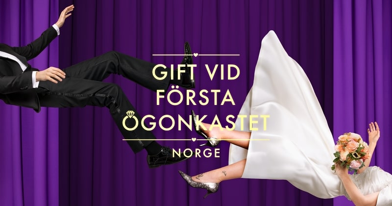 Gift vid första ögonkastet Norge på SVT Play streama