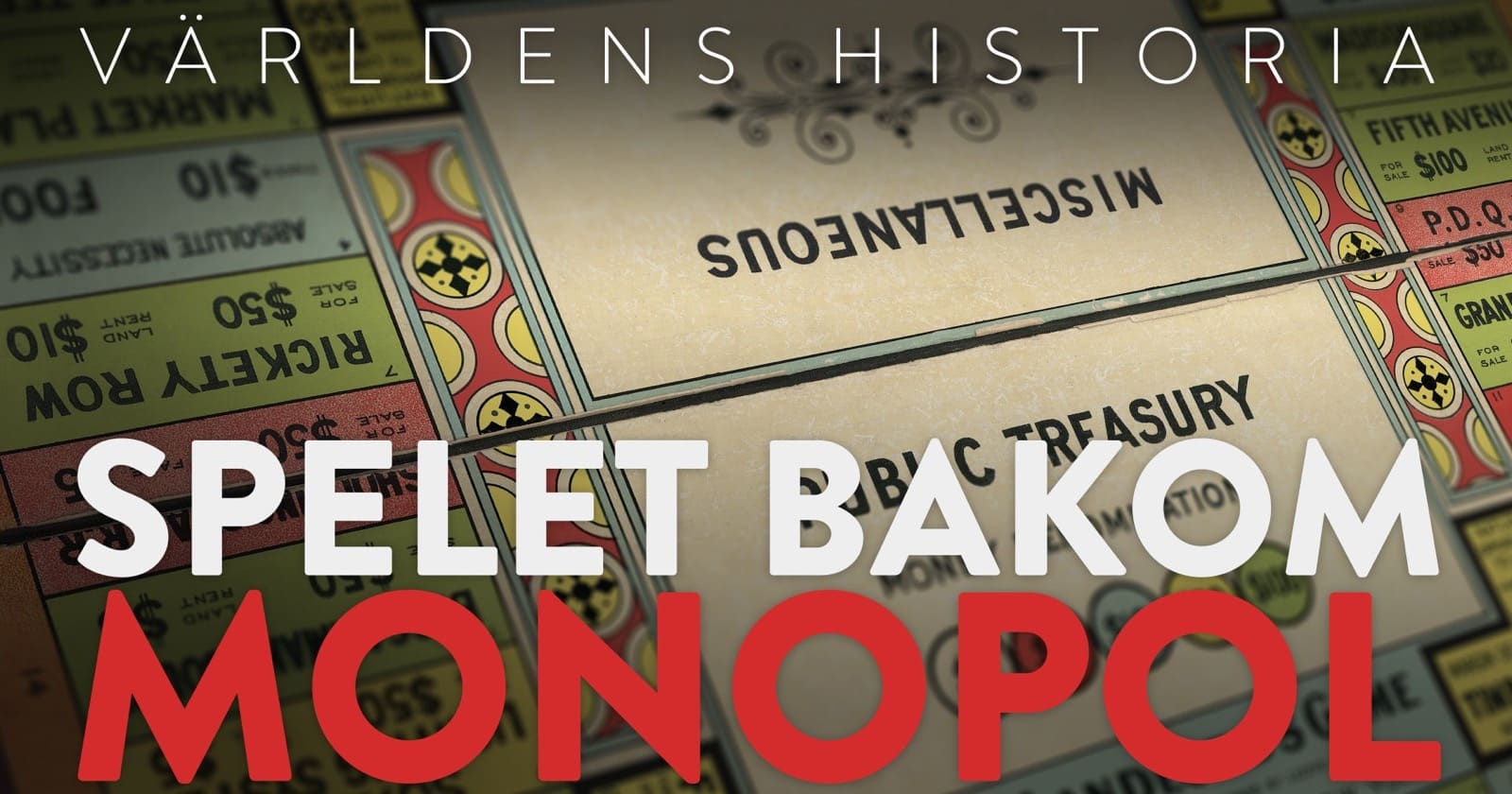 Världens historia: Spelet bakom Monopol på SVT Play