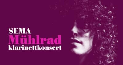 SEMA - klarinettkonsert av Mühlrad