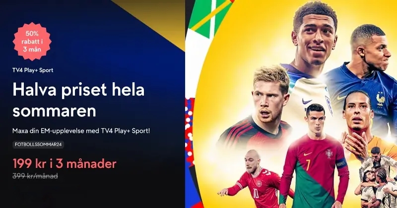 Streama Fotbolls-EM 2024 för halva priset! på TV4 Play