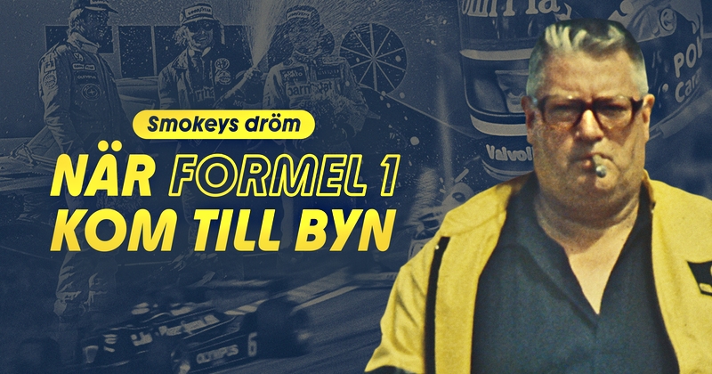 Smokeys dröm - när Formel 1 kom till byn på SVT Play streama gratis