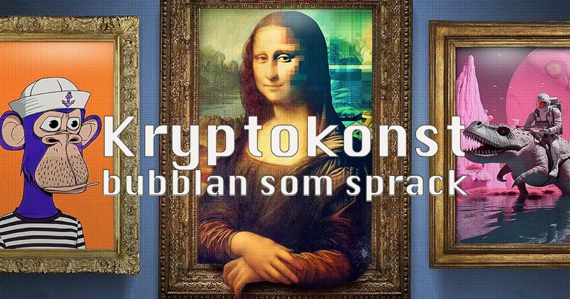 Kryptokonst: Bubblan som sprack - SVT Play