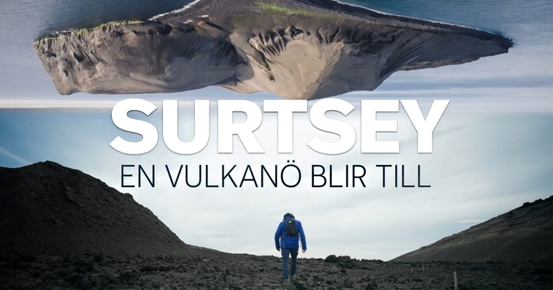 Surtsey - en vulkanö blir till på UR Play streama Kunskapskanalen