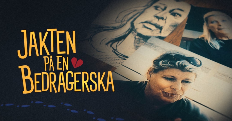 Jakten på en bedragerska - TV4 Play