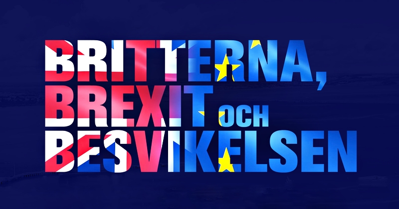 Britterna, brexit och besvikelsen på SVT Play streama