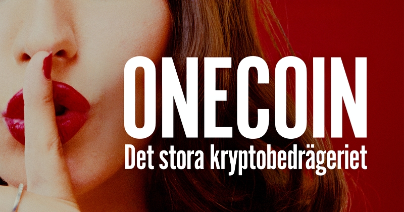 Onecoin - det stora kryptobedrägeriet på SVT Play streama