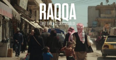 Dokument utifrån: Raqqa - livet efter IS skräckvälde