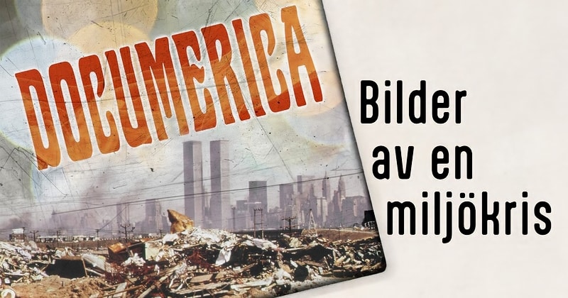 Documerica - bilder av en miljökris på UR Play Kunskapskanalen streama