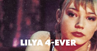 Lilja 4-Ever