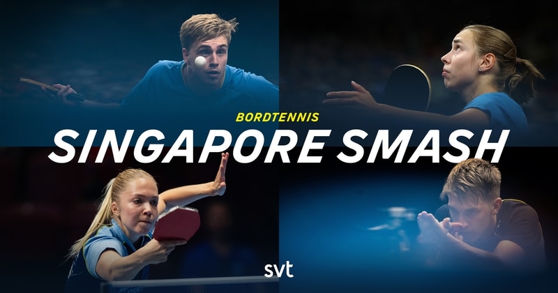 Bordtennis: Singapore Smash SVT Play live streaming