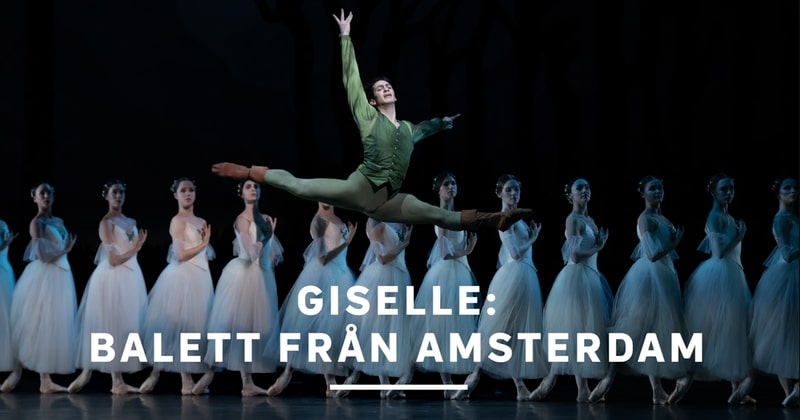 Giselle: balett från Amsterdam på SVT Play streama