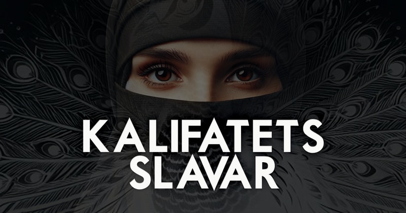 Kalifatets slavar på SVT Play streama