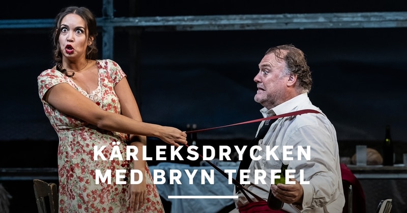 Kärleksdrycken med Bryn Terfel på SVT Play streama