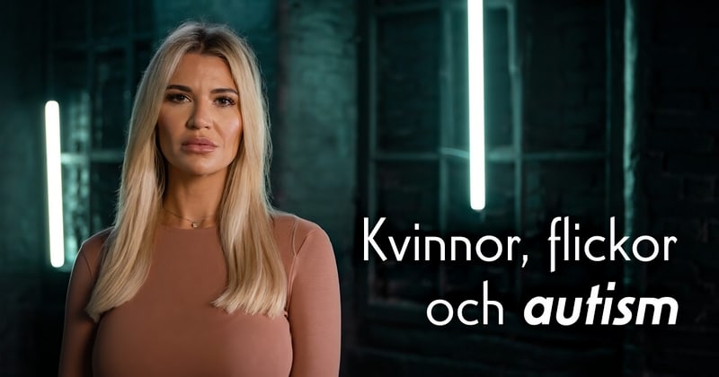 Kvinnor, flickor och autism på UR Play Kunskapskanalen