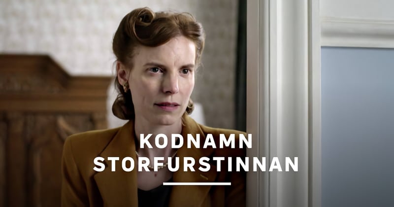 Kodnamn Storfurstinnan på SVT Play streama