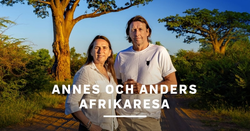 Annes och Anders Afrikaresa på SVT Play stream