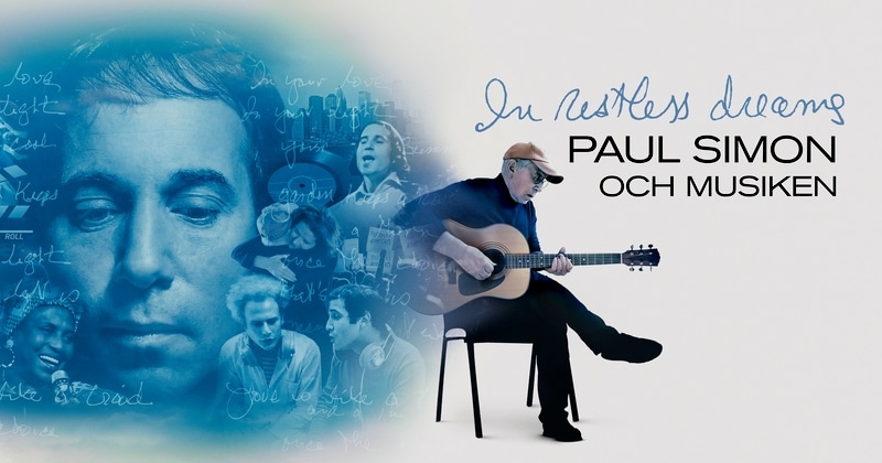 In restless dreams – Paul Simon och musiken på SVT Play