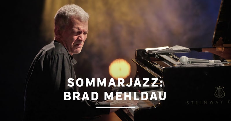 Sommarjazz: Brad Mehldau SVT Play