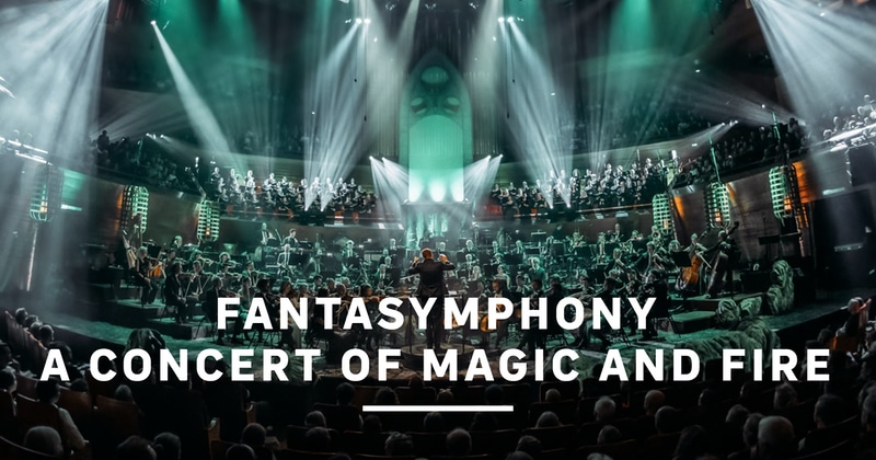 Fantasymphony, A Concert of Magic and Fire SVT Play