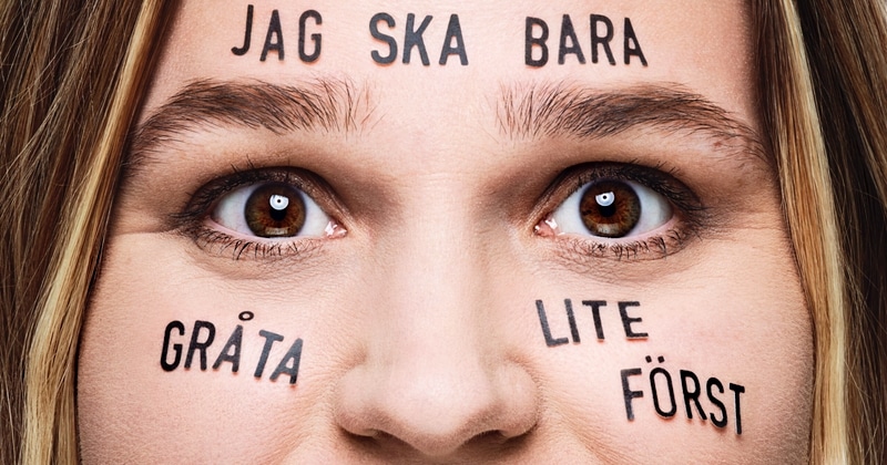 Jag ska bara gråta lite först på SVT Play streama