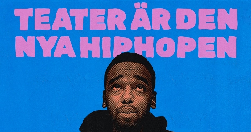 Teater är den nya hiphopen på SVT Play streama