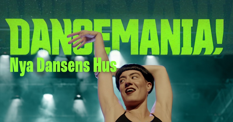 Streama Dancemania! - nya Dansens hus gratis på SVT Play