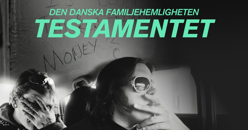 Den danska familjehemligheten - Testamentet SVT Play gratis stream