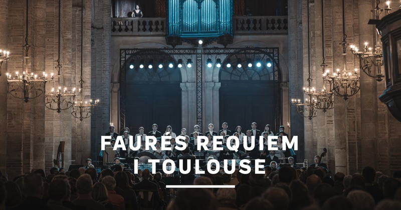 Faurés Requiem i Toulouse SVT Play gratis stream