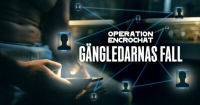 Operation Encrochat: Gängledarnas fall