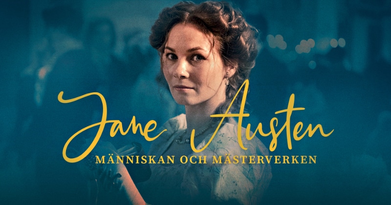 Jane Austen: människan och mästerverken