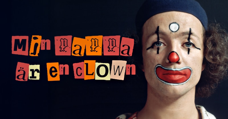Min pappa är en clown