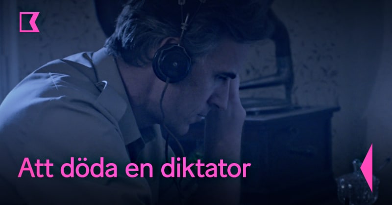 Att döda en diktator på SVT Play Kunskapskanalen